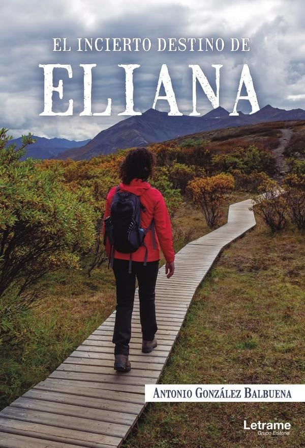 El incierto destino de Eliana | Antonio Gonzalez Balbuena