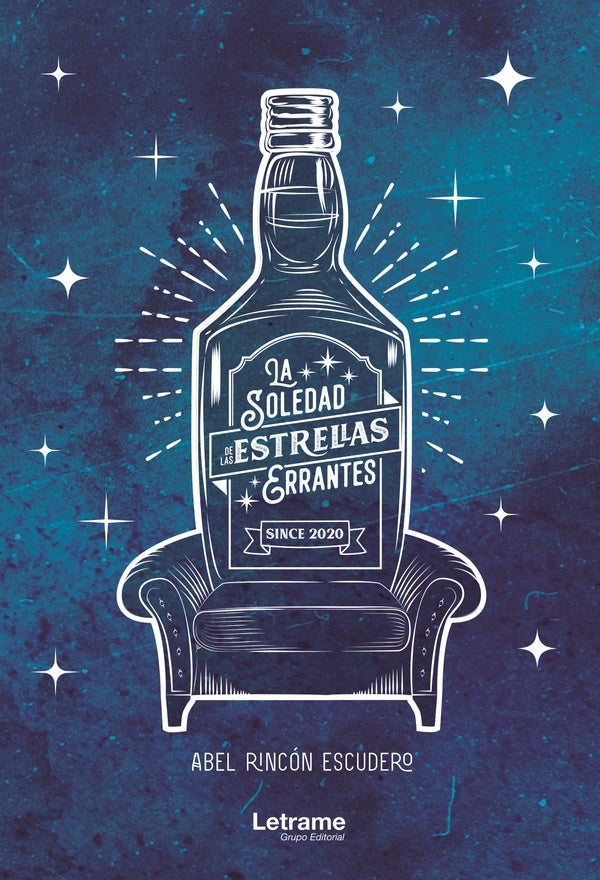 La soledad de las estrellas errantes | Abel Rincon Escudero