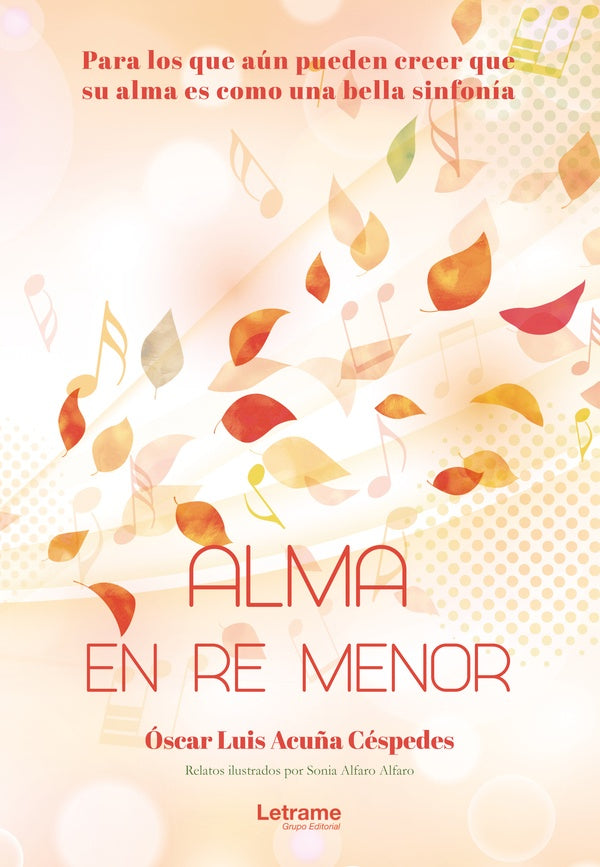 Alma en re menor | Oscar Luis Acu?a Cespedes