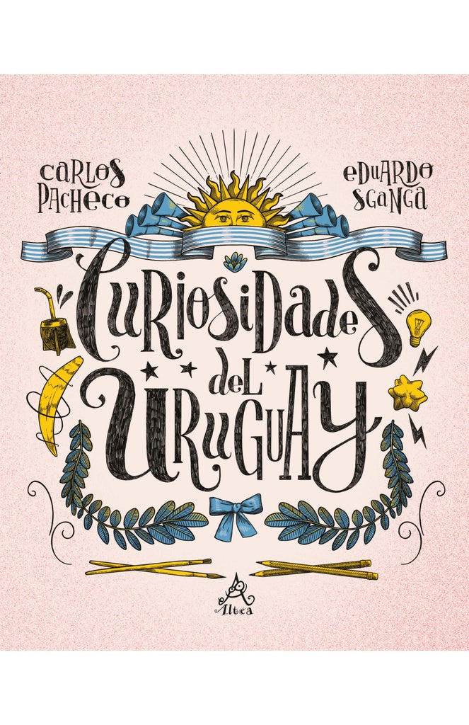 Curiosidades del Uruguay | Carlos Pacheco