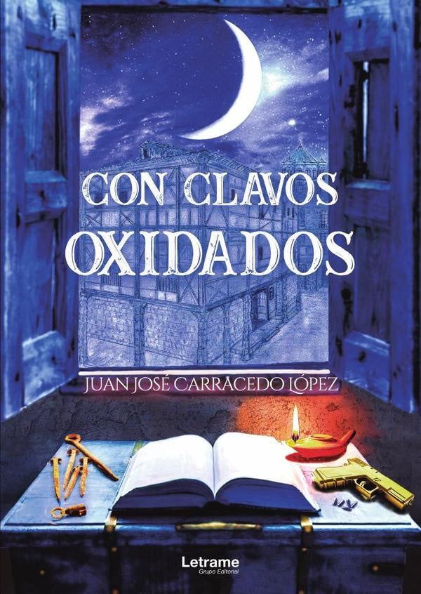 Con clavos oxidados | Juan Jose Carracedo Lopez