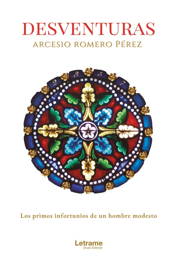 Desventuras | Arcesio Romero Perez