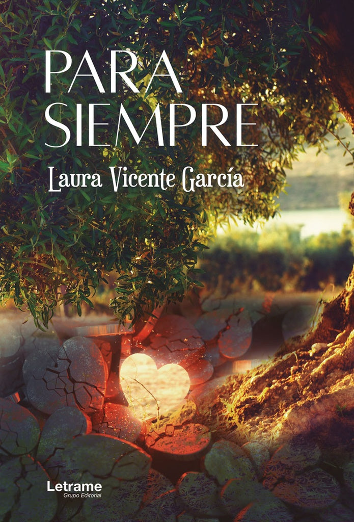 Para siempre | Laura Vicente Garcia