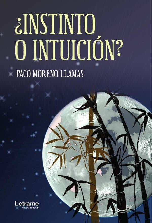 ?Instinto o intuicion? | Paco Moreno Llamas