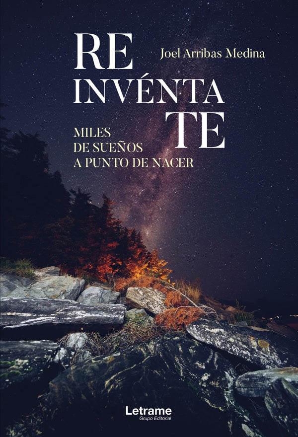 Reinventate. Miles de sue?os a punto de nacer. | Joel Arribas Medina