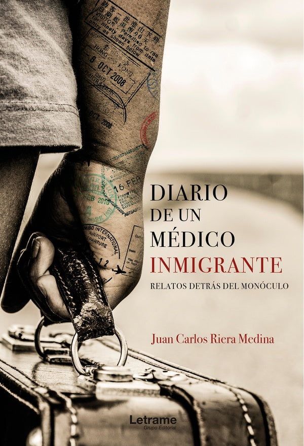 Diario medico de un inmigrante | Juan Carlos Riera Medina