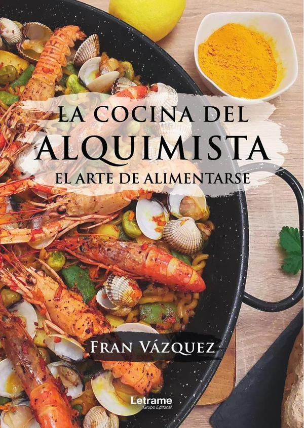 La cocina del alquimista | Fran Vazquez