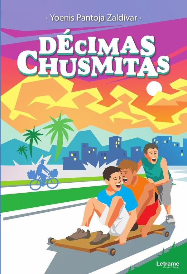 Decimas chusmitas | Yoenis Pantoja Zaldivar