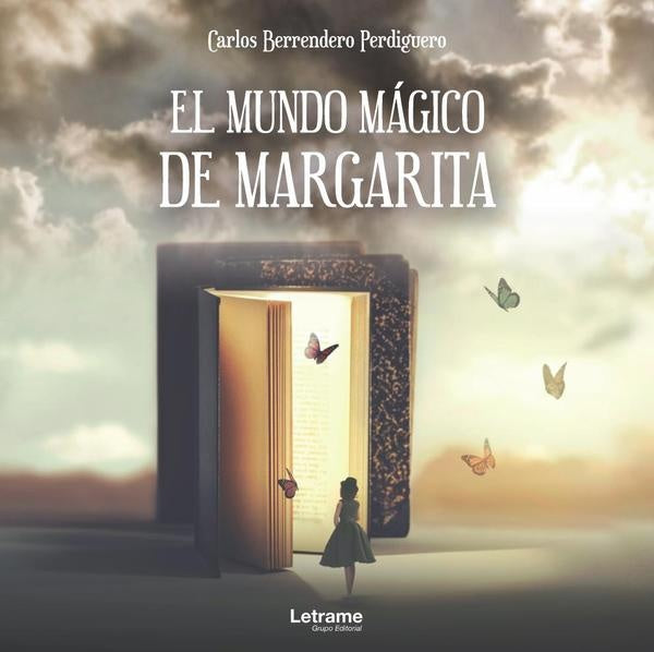 El mundo magico de Margarita | Carlos Berrendero Perdiguero