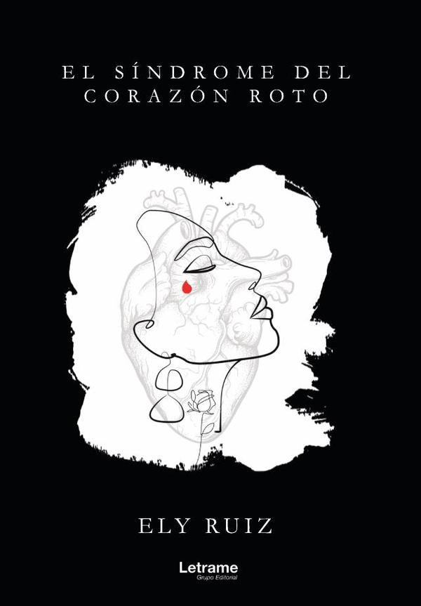 El sindrome del corazon roto | Ely Ruiz