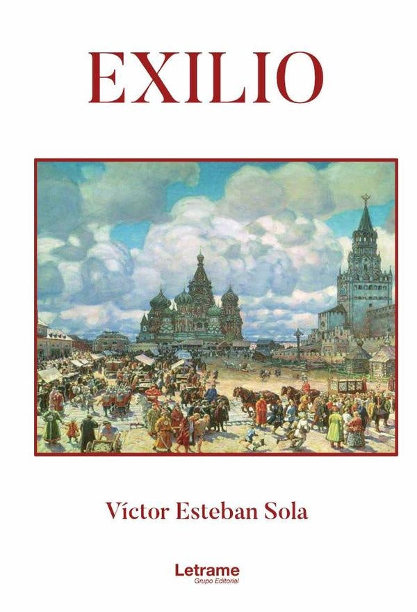 Exilio | Victor Esteban Sola