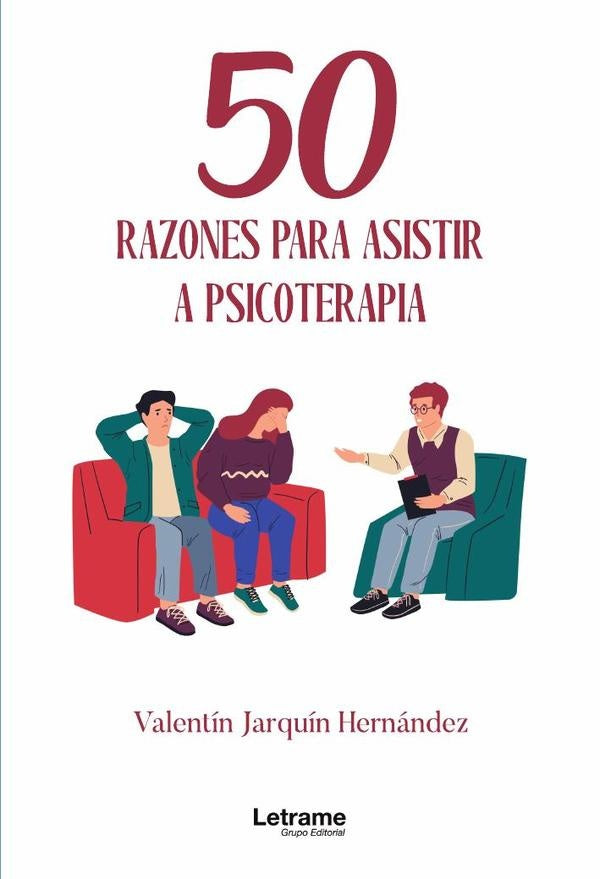 50 razones para asistir a psicoterapia | Valentin Jarquin Hernandez