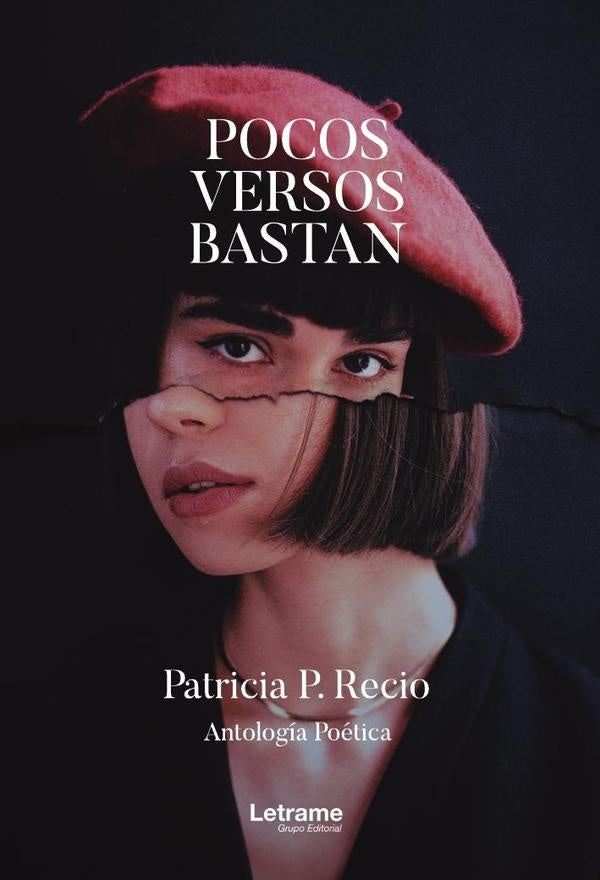 Pocos versos bastan. Antologia poetica | Patricia P. Recio