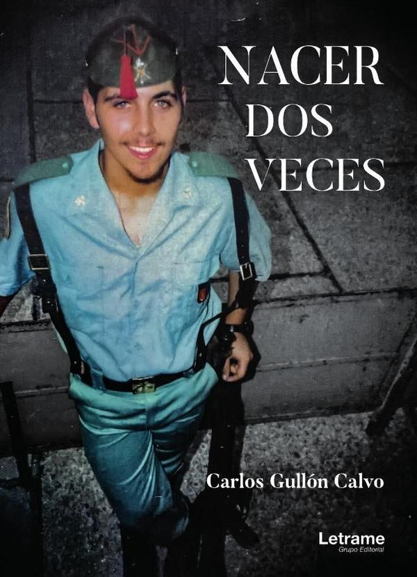 Nacer dos veces | Carlos Gullon Calvo