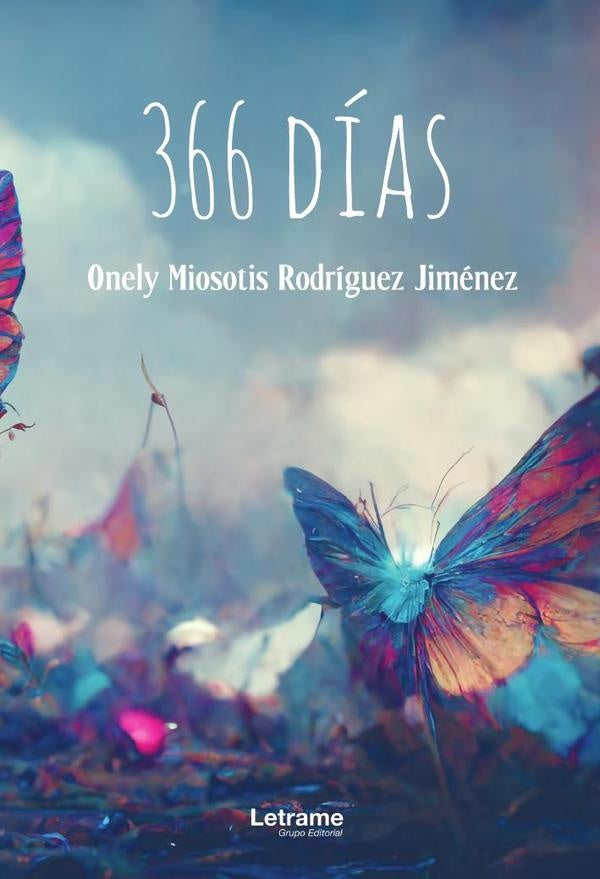 366 dias | Onely Miosotis Rodriguez Jimenez