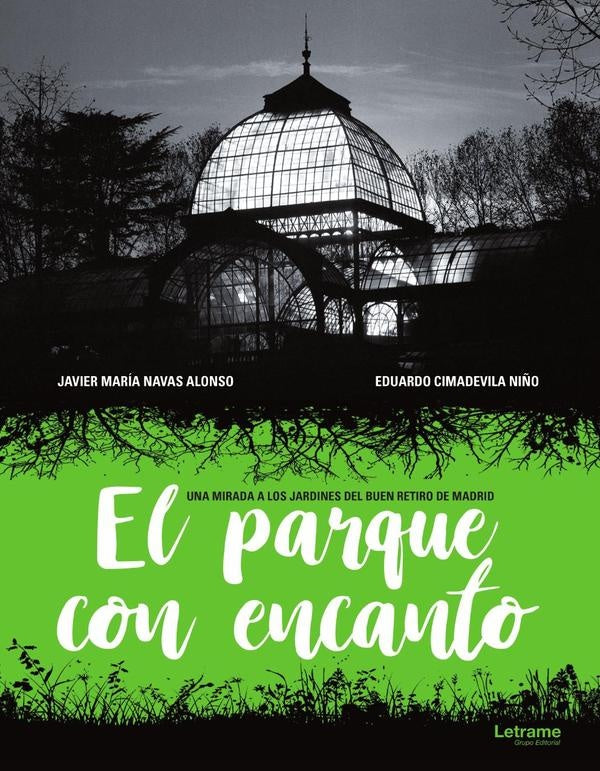 El parque con encanto | Eduardo Cimadevila