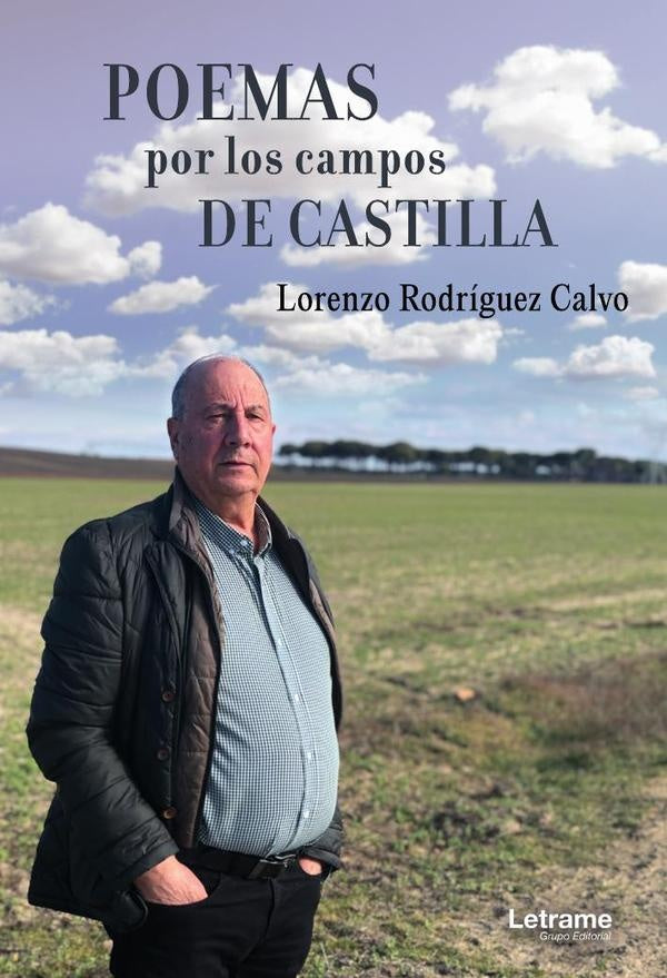 Poemas por los campos de Castilla | Lorenzo Rodriguez Calvo