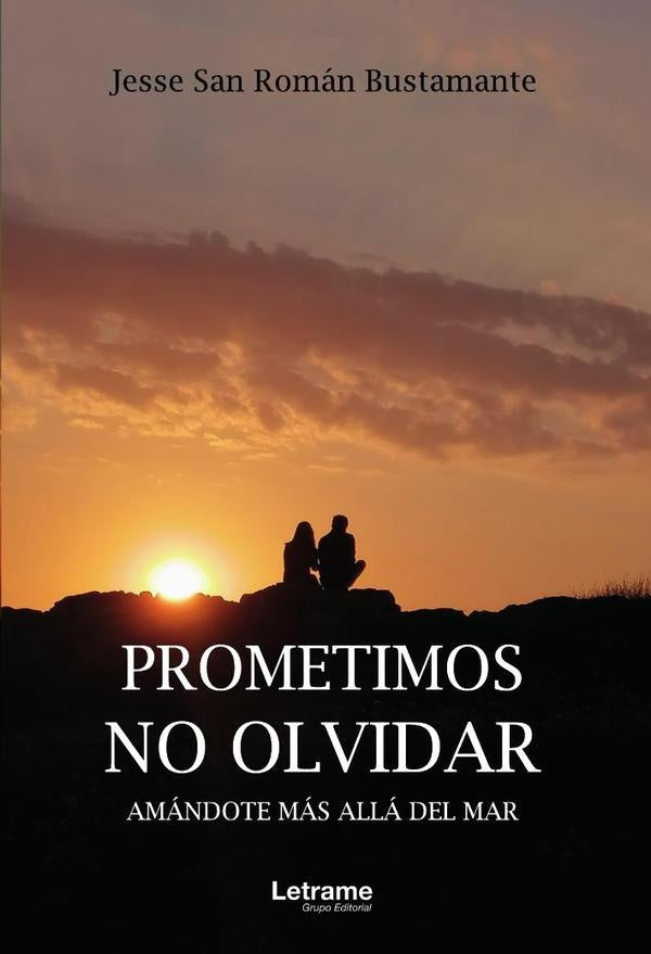 Prometimos no olvidar | Jesse san Roman Bustamante