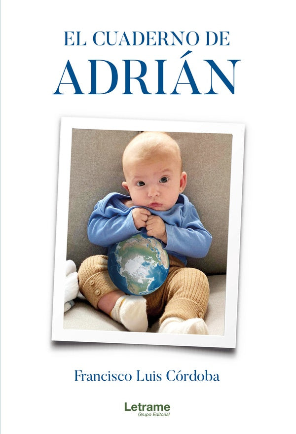 El cuaderno de Adrian | Francisco Luis Cordoba Berjillos