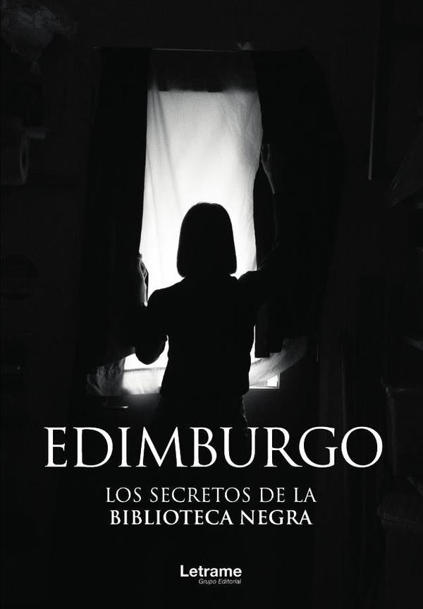 Edimburgo. Los secretos de la biblioteca negra | Fernando Luis Villar