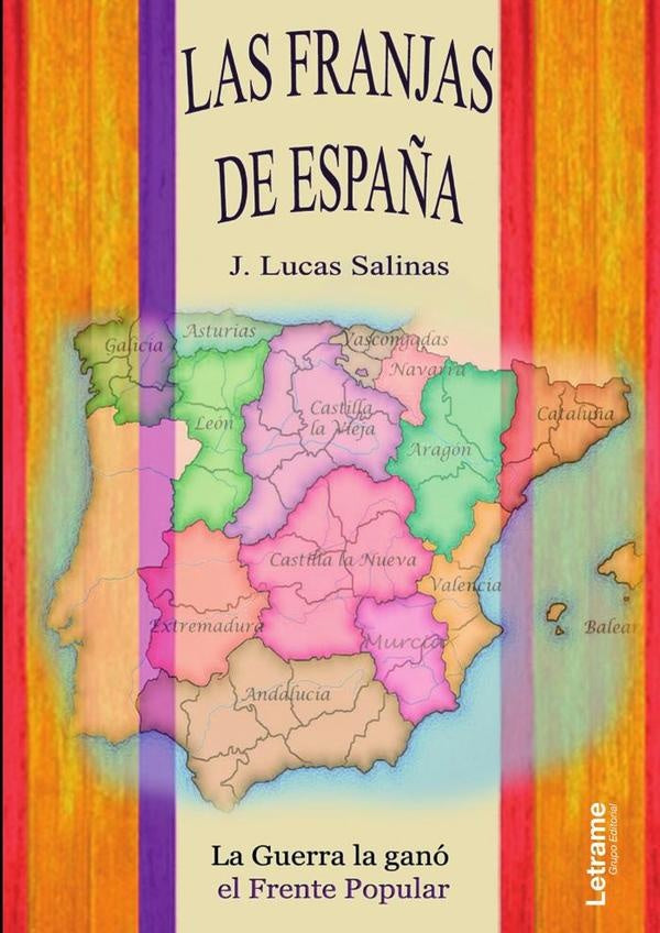 Las franjas de Espa?a | Joaquin Lucas Salinas