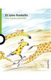 EL LOBO RODOLFO | CLAUDIA VERA- NORA HILB
