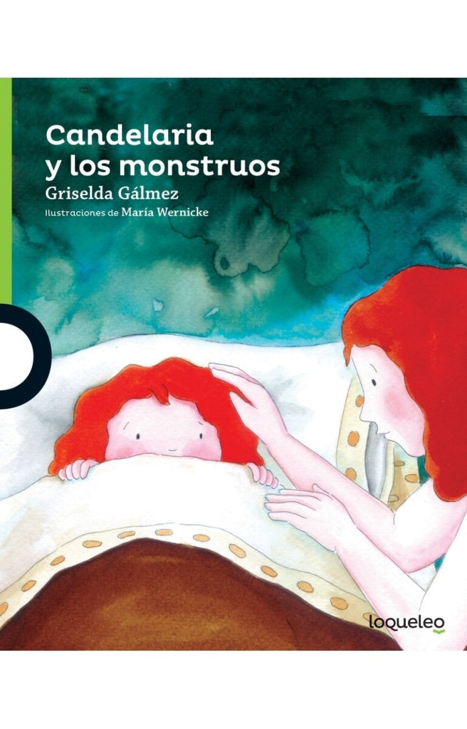 Candelaria y los monstruos | GRISELDA GÁLMEZ