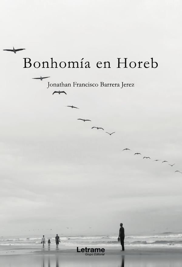 Bonhomia en Horeb | Jonathan Francisco Barrera Jerez