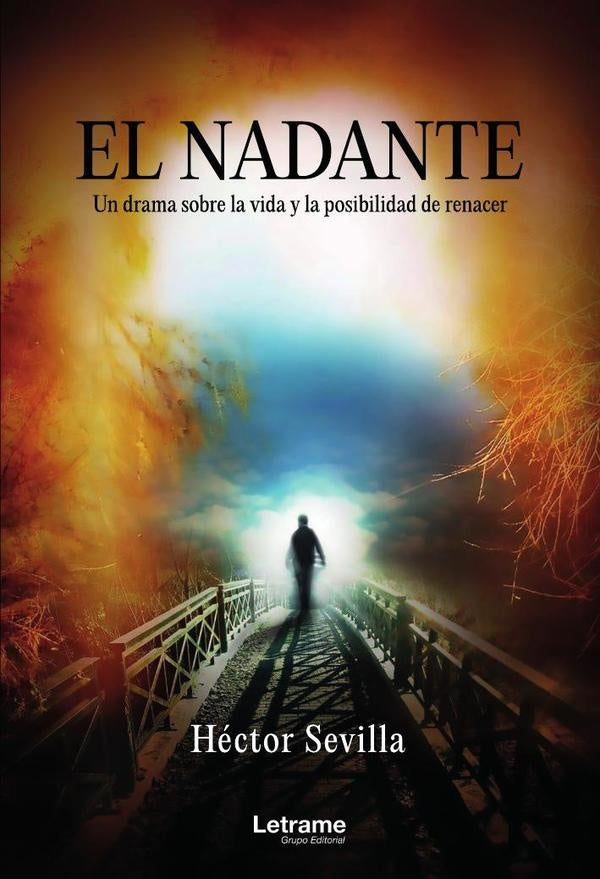 El nadante. Un drama sobre la vida y la posibilidad de renacer | Hector Sevilla