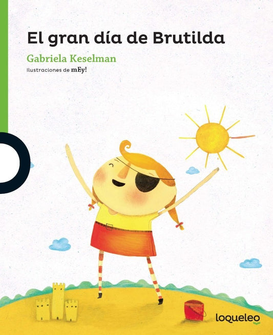 El gran día de Brutilda | GABRIELA KESELMAN