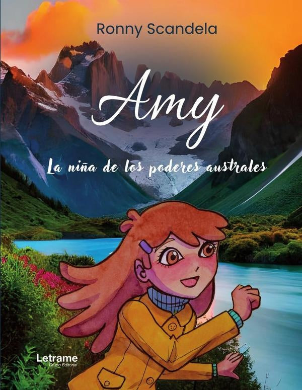 Amy, la ni?a de los poderes australes | Ronny Scandela