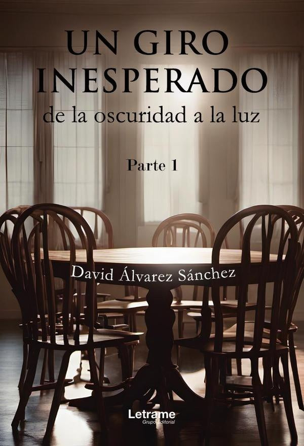 Un giro inesperado, de la oscuridad a la luz | David alvarez Sanchez