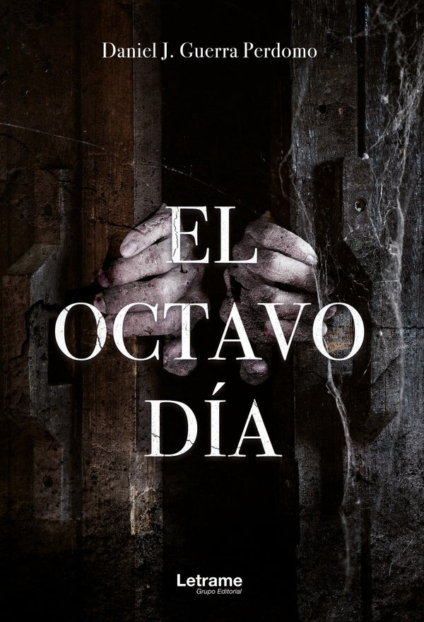 El octavo dia | Daniel J. Guerra Perdomo