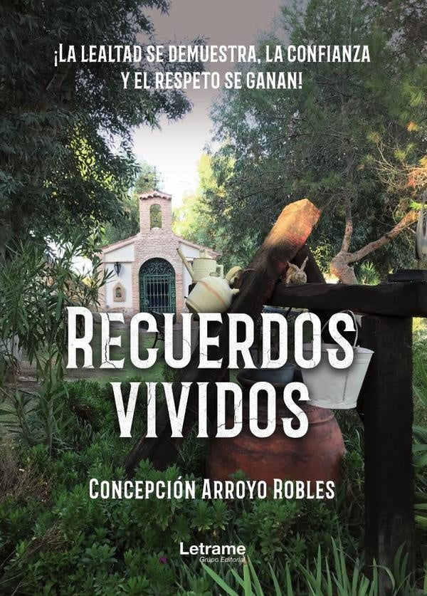 Recuerdos vividos | Concepcion Arroyo Robles