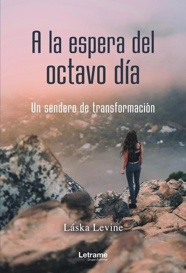 A la espera del octavo dia | Laska Levine
