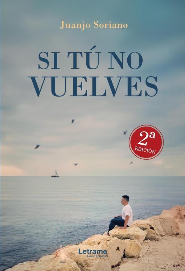 Si tu no vuelves | Juanjo Soriano