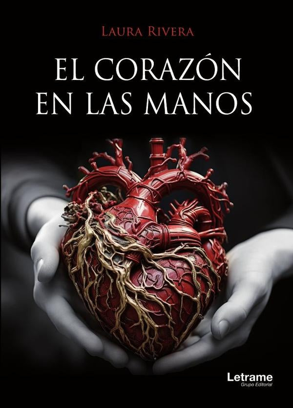El corazon en las manos | Laura Rivera
