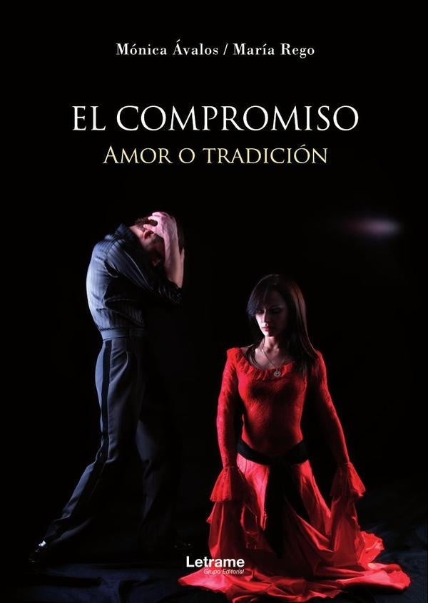 El compromiso | Monica avalos