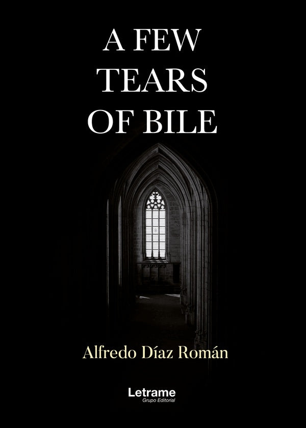 A few tears of bile | Alfredo Diaz Roman