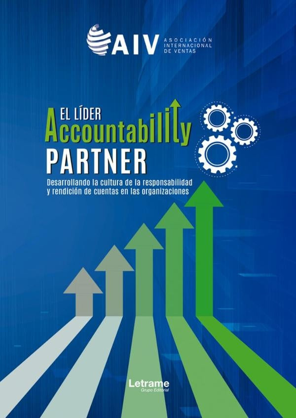 El lider Accountability Partner | Manuel Eduardo Arriola Mendoza