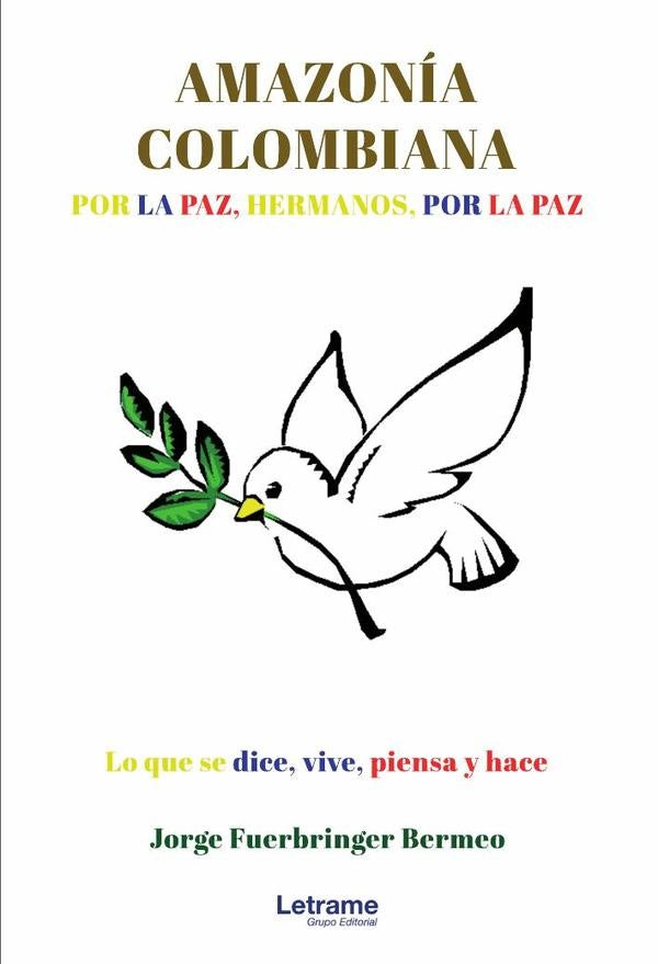 Amazonia Colombiana I | Jorge Fuerbringer Bermeo