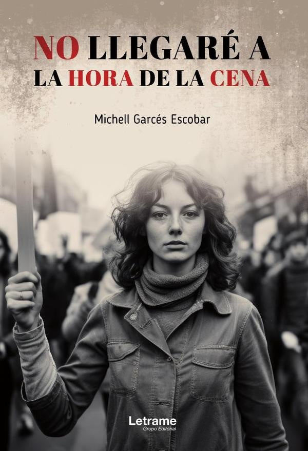 No llegare a la hora de la cena | Michell Garces Escobar