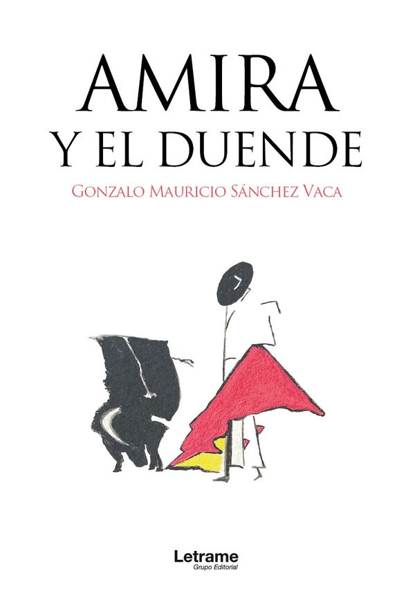 Amira y el duende | Gonzalo Mauricio Sanchez Vaca