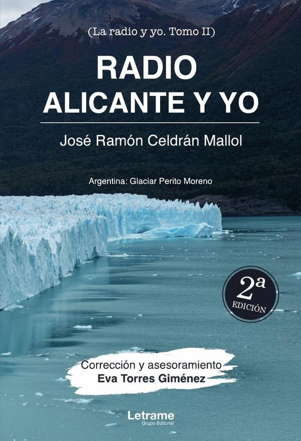 Radio Alicante y yo. 2? ed | Jose Ramon Celdran Mallol