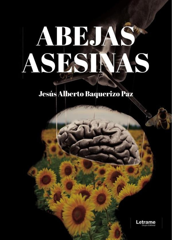 Abejas asesinas | Jesus Alberto Baquerizo Paz