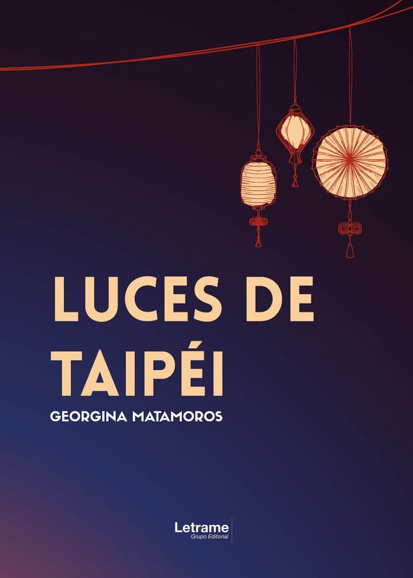 Luces de Taipei | Georgina Matamoros Servulo