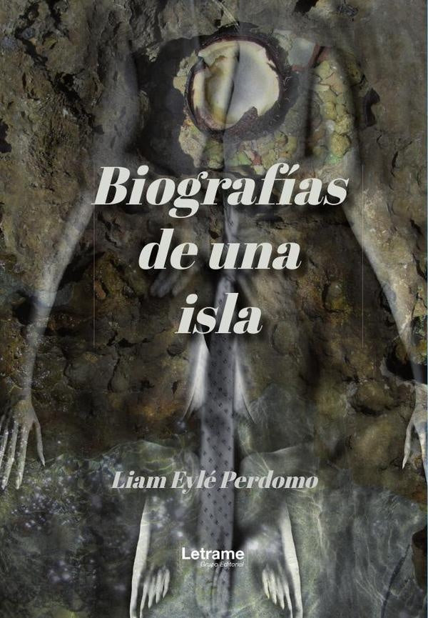 Biografias de una isla | Liam Eyle Perdomo