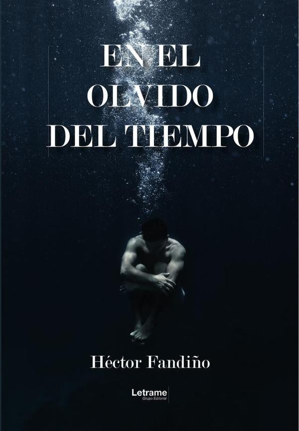 En el olvido del tiempo | Hector Fandi?o