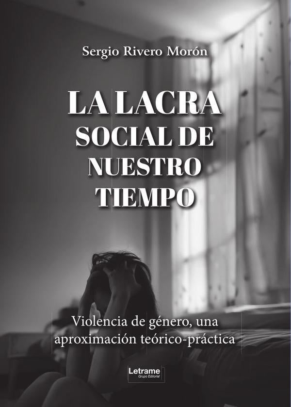 La lacra social de nuestro tiempo | Sergio Rivero Moron
