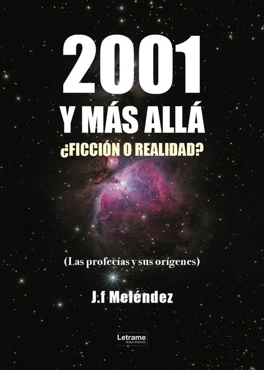 2001 y mas alla | J.F. Melendez